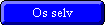 Os selv